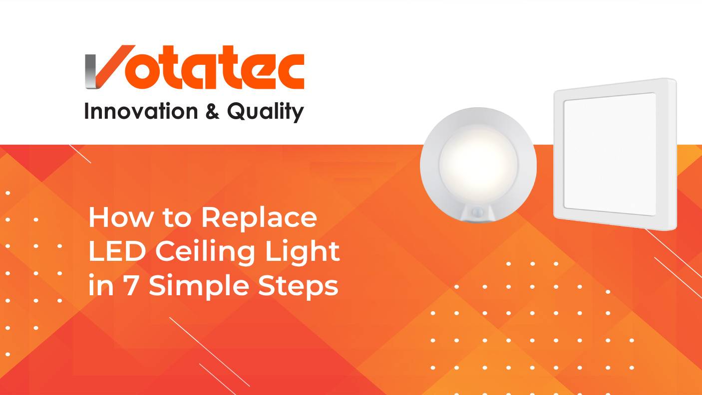 How to Replace LED Ceiling Light in 7 Simple Steps