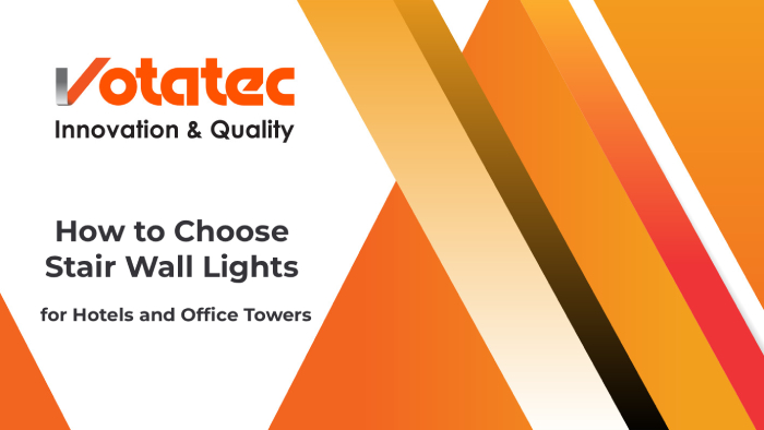 How to Choose Stair Wall Lights for Condos, Hotels, and Office Towers