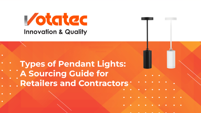 Types of Pendant Lights: A Sourcing Guide for Retailers and Contractors