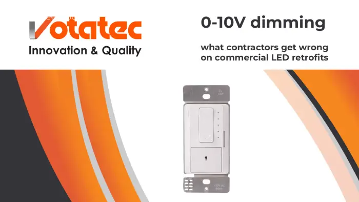 0-10V Dimming Explained: What Contractors Get Wrong on Commercial LED Retrofits