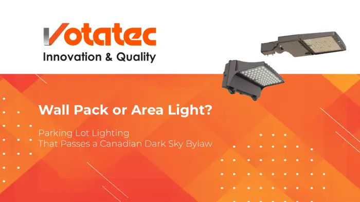 Wall Pack or Area Light? Parking Lot Lighting That Passes a Canadian Dark Sky Bylaw
